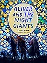 Oliver and the Night Giants Oliver and the Night Giants
