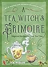 A Tea Witch's Gri...