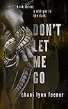 Don't Let Me Go