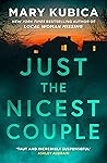Just The Nicest Couple by Mary Kubica