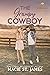 The Grumpy Cowboy (Cupid Ridge Cowboys, #1) by Macie St. James