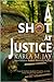 A Shot at Justice