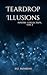 Teardrop Illusions, Vol 2