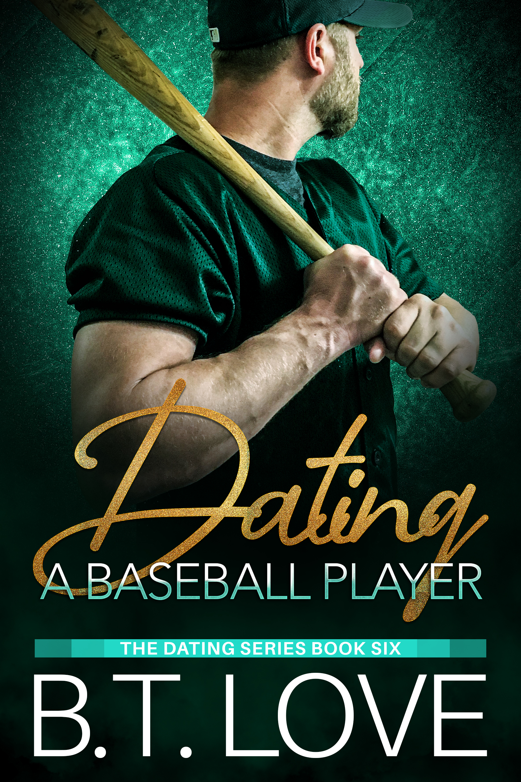 Dating a Baseball Player (The Dating Series, #6)