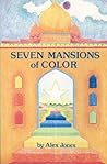 Seven Mansions of Color Seven Mansions of Color