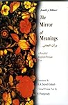 The Mirror of Meanings / مرآت المعانی: A Parallel English-Persian Text The Mirror of Meanings / مرآت المعانی: A Parallel English-Persian Text