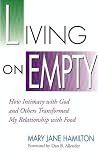 Living on Empty Living on Empty