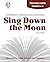Sing Down the Moon - Teacher Guide by Novel Units by Novel Units, Inc.