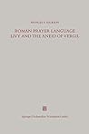 Roman Prayer Language: Livy And The Aneid Of Vergil