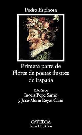 Primera parte de Flores de poetas ilustres de España (Spanish Edition)