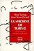 La Machine de Turing (Sources du savoir) (French Edition)