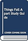 Things Fall Apart Study Guide Things Fall Apart Study Guide