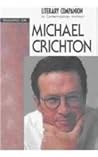Michael Crichton (Literary Companion to Contemporary Authors)