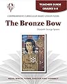 Bronze Bow: Grade 5-6, Teacher's edition Bronze Bow: Grade 5-6, Teacher's edition