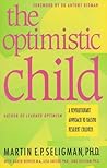 The Optimistic Child