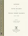 Letters of David Ricardo to Thomas Robert Malthus, 1810-1823