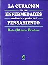 La Curación De Las Enfermedades Mediante El Poder De Pensamiento
