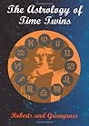 The Astrology Of Time Twins