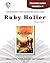 Ruby Holler - Teacher Guide by Novel Units by Novel Units, Inc.