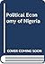 The Political economy of Nigeria (A SAIS study on Africa)