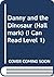Danny and the Dinosaur (Hallmark) by Syd Hoff