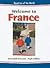 Welcome to France (Countries of the World)