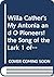 Willa Cather's My Antonia and Other Works: O Pioneers! The Song of the Lark; One of Ours; Death Comes for the Archbishop: A Guide to Understanding the Classics