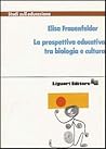 La Prospettiva Educativa Tra Biologia E Cultura