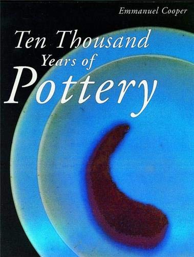 Ten Thousand Years of Pottery (Paperback)