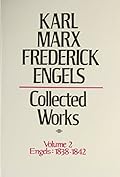 Collected Works Volume 2, Engels: 1838–42