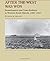 After the West Was Won: Homesteaders and Town-Builders in Western South Dakota, 1900-1917