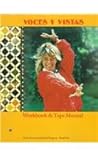 Voces Y Vistas: Workbook & Tape Manual (Spanish Edition) Voces Y Vistas: Workbook & Tape Manual (Spanish Edition)