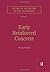 Early Reinforce Concrete - Studies in the History of Civil En... by Frank C. Newby