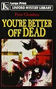 You're Better Off Dead