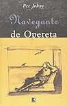 Navegante de opereta (Portuguese Edition)