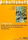 Thematik: Angst, Verlust Und Tägliches Überleben, Aufarbeitung Der Vergangenheit, Versöhnung Klaus Kordon, Der Erste Frühling, Gulliver Taschenbuch 885 ; Klasse 8   10