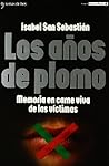 Los años de plomo...