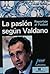 La pasion segun Valdano