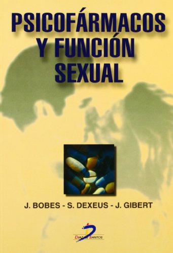 Psicofármacos y función sexual (Paperback)