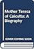 Mother Teresa of Calcutta by Edward Le Joly