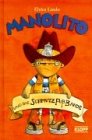 Manolito Und Die Schmutzfussbande