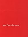 Jean Pierre Raynaud: 6.3 27.6.1999 De Pont, Tilburg