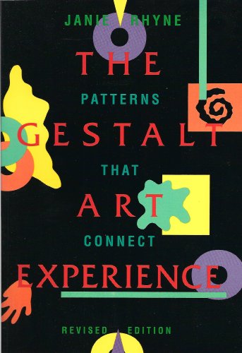 The gestalt art experience: Creative process & expressive therapy (Paperback)