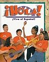 ¡Hola!: ¡Viva el español!