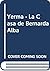 Yerma; La Casa De Bernarda Alba