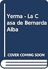 Yerma; La Casa De Bernarda Alba