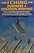 The I Ching on Business and Decision Making: Successful Management Strategy Based on the Ancient Oracle of China