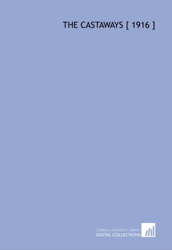 The Castaways [ 1916 ] (Paperback)