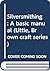 Silversmithing: A basic manual (Little, Brown craft series)