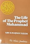 The Life Of The Prophet Muhammad